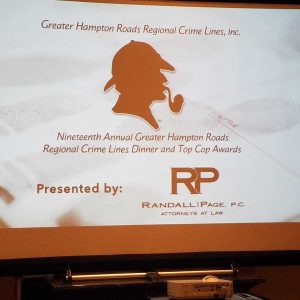 Nineteenth Annual Greater Hampton Roads Regional Crime Lines Dinner and Top Cop Awards